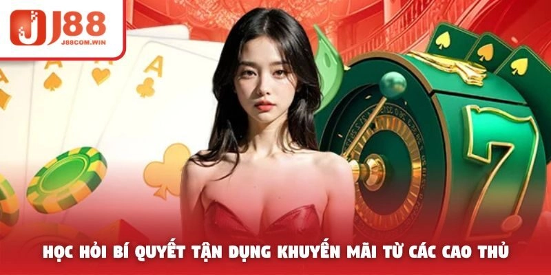 Học hỏi bí quyết tận dụng khuyến mãi từ các cao thủ