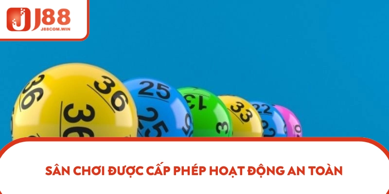 Sân chơi cấp phép hoạt động uy tín