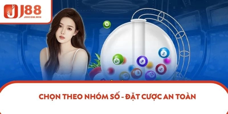 Chọn theo nhóm số - Đặt cược an toàn