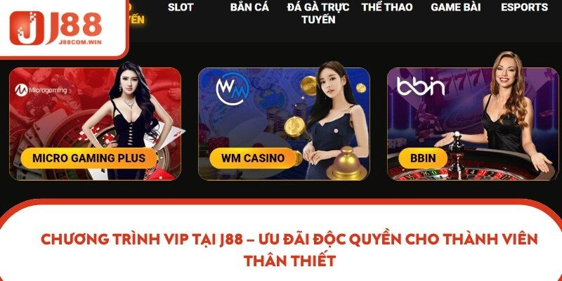 Chương Trình Vip Tại J88 – Ưu Đãi Độc Quyền Cho Thành Viên Thân Thiết