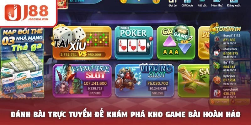 Đánh bài trực tuyến để khám phá kho game bài hoàn hảo