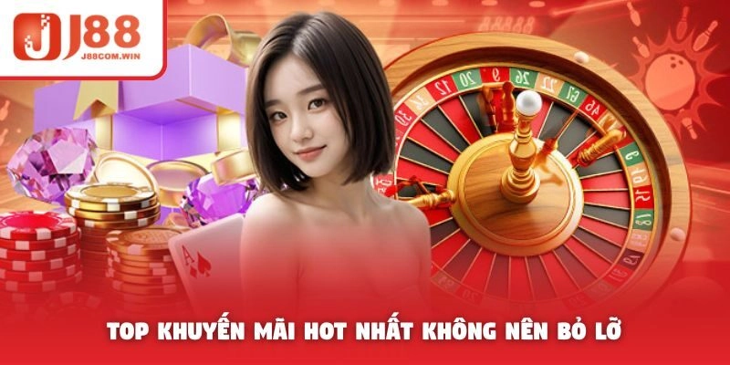 Top khuyến mãi hot nhất không nên bỏ lỡ